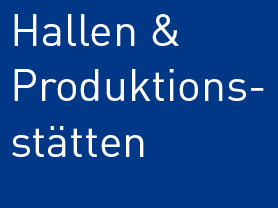 Hallen & Produktionsstätten